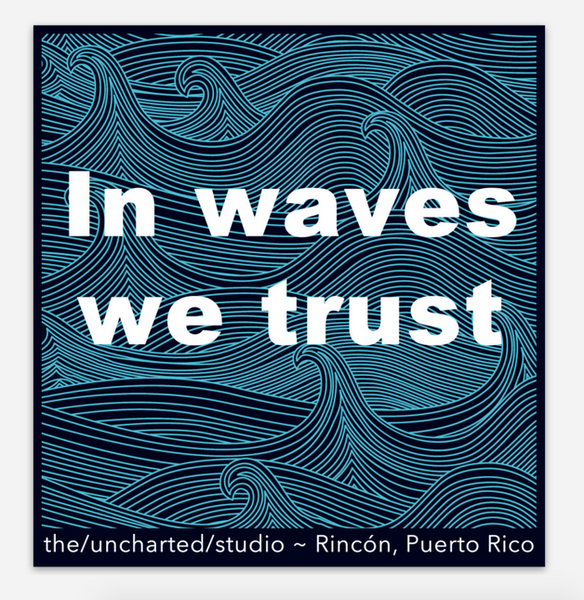 In Waves We Trust Sticker