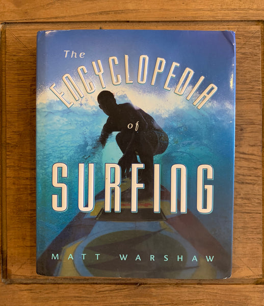 The Encyclopedia of Surfing