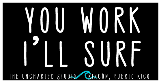 You Work, I'll Surf Sticker
